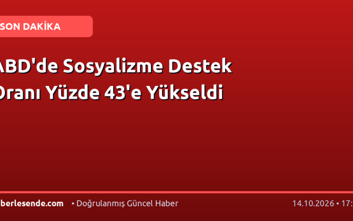 ABD'de Sosyalizme Destek Oranı Yüzde 43'e Yükseldi