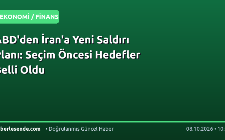 ABD'den İran'a Yeni Saldırı Planı: Seçim Öncesi Hedefler Belli Oldu