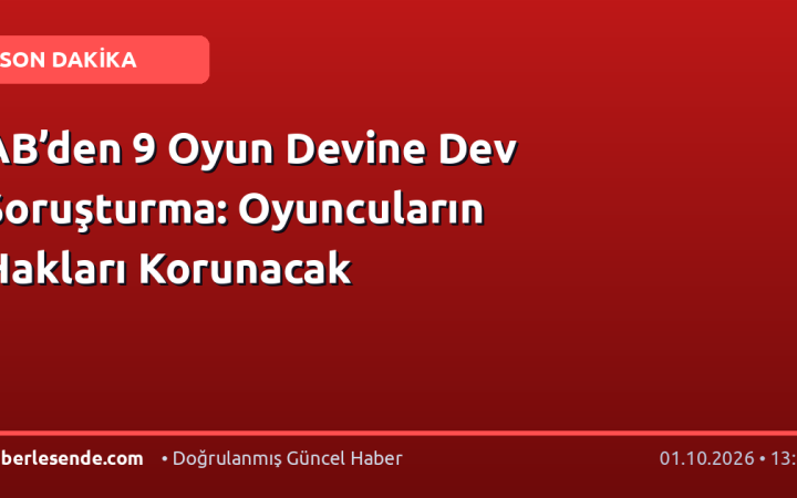 AB’den 9 Oyun Devine Dev Soruşturma: Oyuncuların Hakları Korunacak