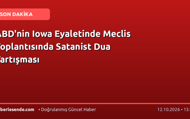 ABD'nin Iowa Eyaletinde Meclis Toplantısında Satanist Dua Tartışması