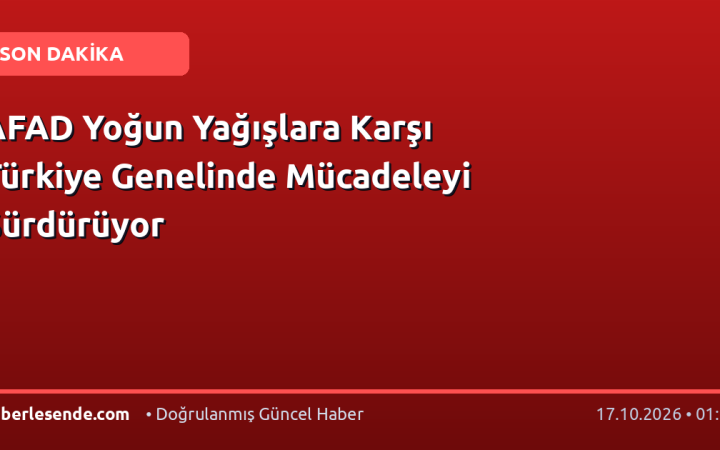 AFAD Yoğun Yağışlara Karşı Türkiye Genelinde Mücadeleyi Sürdürüyor