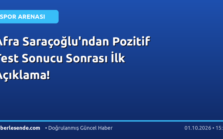 Afra Saraçoğlu'ndan Pozitif Test Sonucu Sonrası İlk Açıklama!