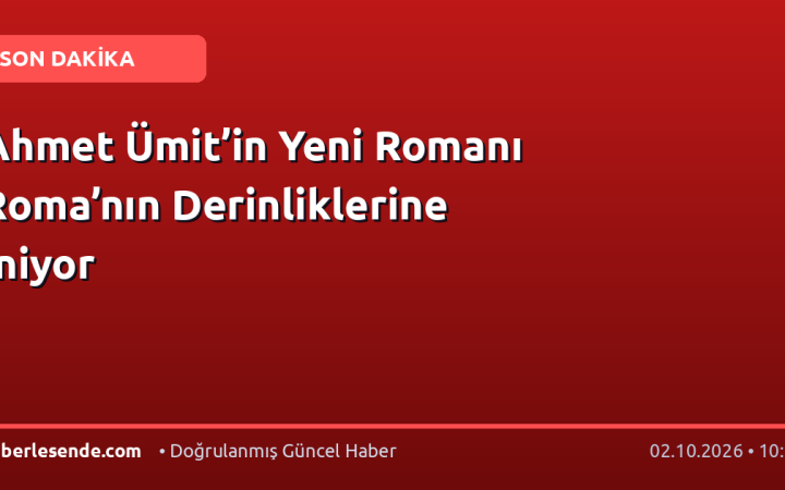 Ahmet Ümit’in Yeni Romanı Roma’nın Derinliklerine İniyor