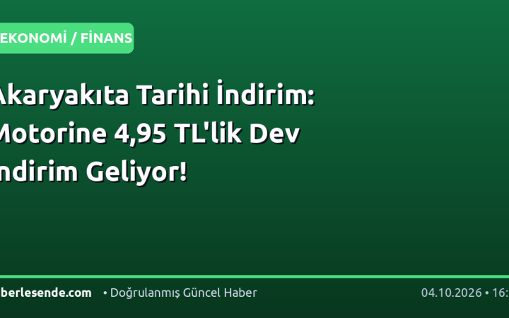 Akaryakıta Tarihi İndirim: Motorine 4,95 TL'lik Dev İndirim Geliyor!
