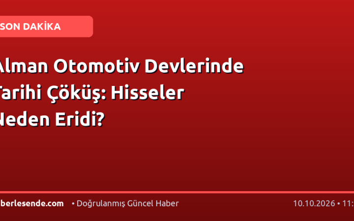 Alman Otomotiv Devlerinde Tarihi Çöküş: Hisseler Neden Eridi?