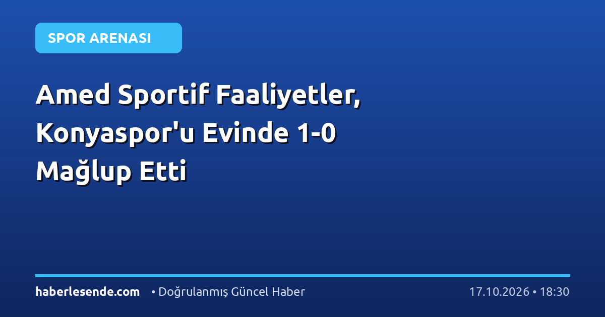 Amed Sportif Faaliyetler, Konyaspor'u Evinde 1-0 Mağlup Etti