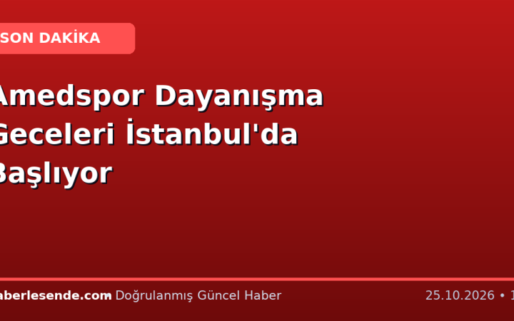 Amedspor Dayanışma Geceleri İstanbul'da Başlıyor