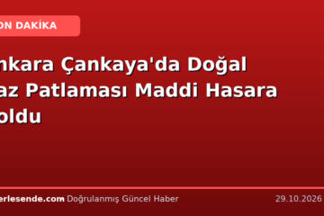 Ankara Çankaya'da Doğal Gaz Patlaması Maddi Hasara Noldu