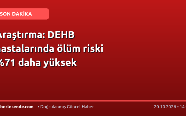 Araştırma: DEHB hastalarında ölüm riski daha yüksek