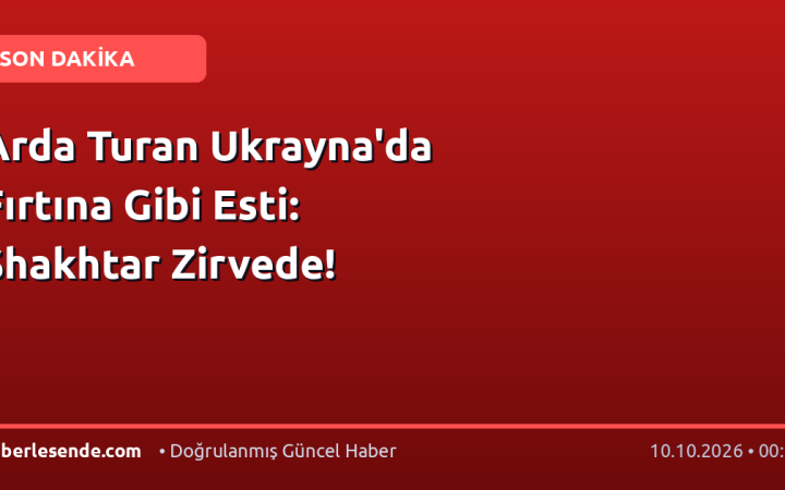 Arda Turan Ukrayna'da Fırtına Gibi Esti: Shakhtar Zirvede!