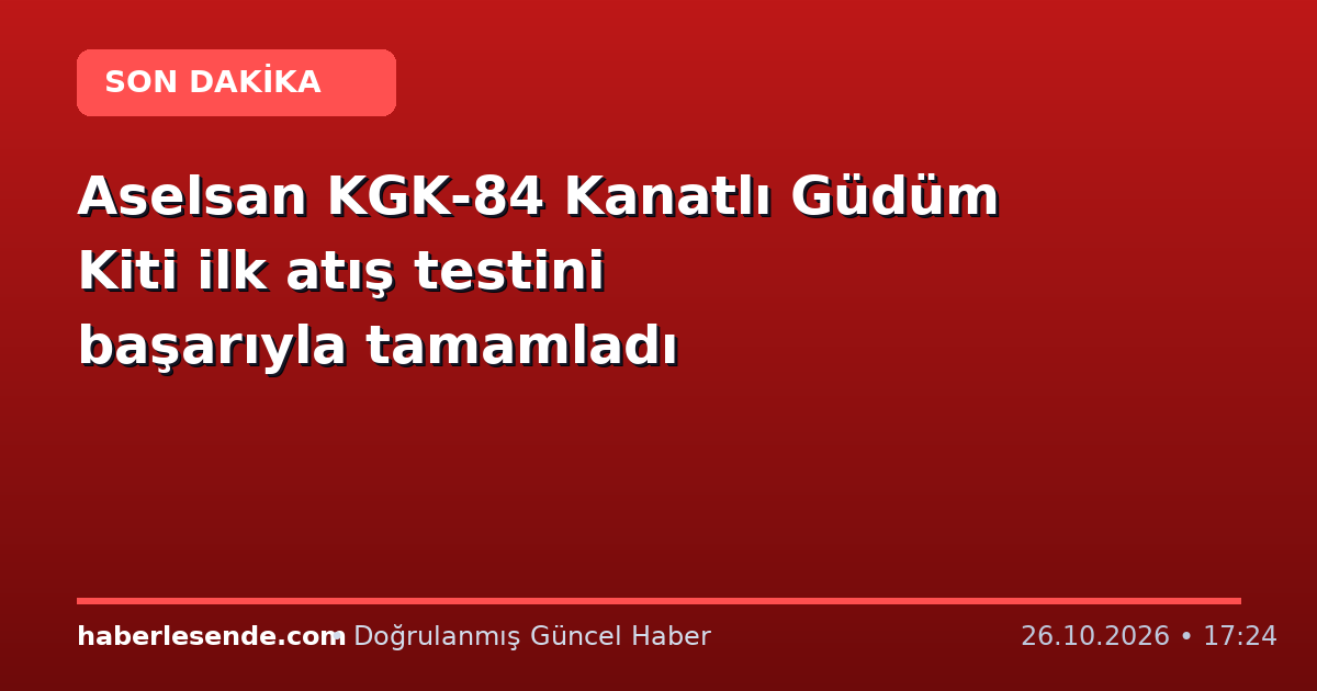 Aselsan KGK-84 Kanatlı Güdüm Kiti ilk atış testini başarıyla tamamladı