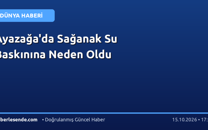 Ayazağa'da Sağanak Su Baskınına Neden Oldu