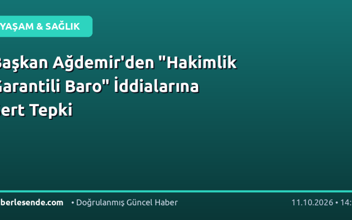 Başkan Ağdemir'den "Hakimlik Garantili Baro" İddialarına Sert Tepki
