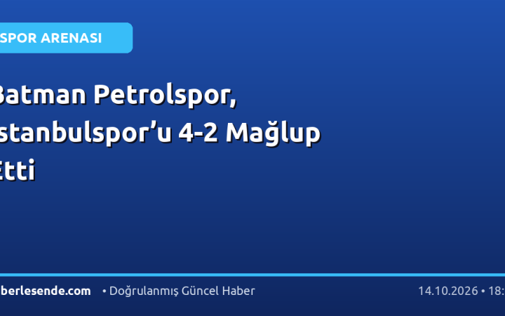 Batman Petrolspor, İstanbulspor’u 4-2 Mağlup Etti