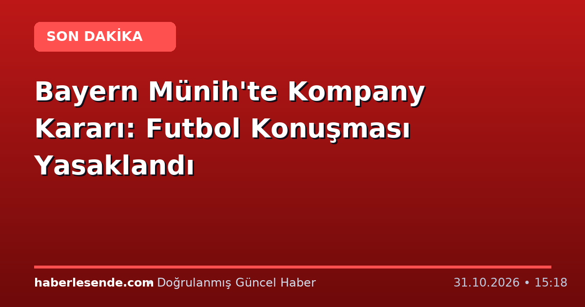 Bayern Münih'te Kompany Kararı: Futbol Konuşması Yasaklandı