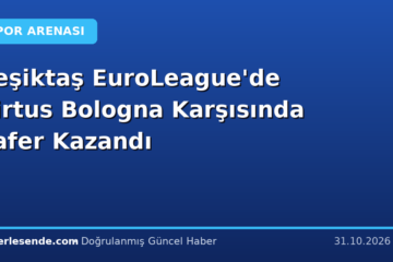 Beşiktaş EuroLeague'de Virtus Bologna Karşısında Zafer Kazandı