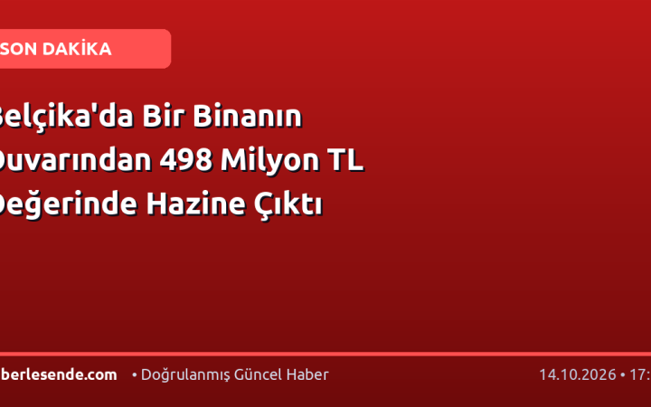 Belçika'da Bir Binanın Duvarından 498 Milyon TL Değerinde Hazine Çıktı