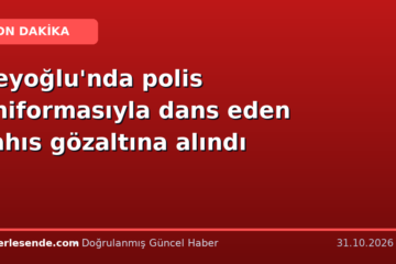 Beyoğlu'nda polis üniformasıyla dans eden şahıs gözaltına alındı
