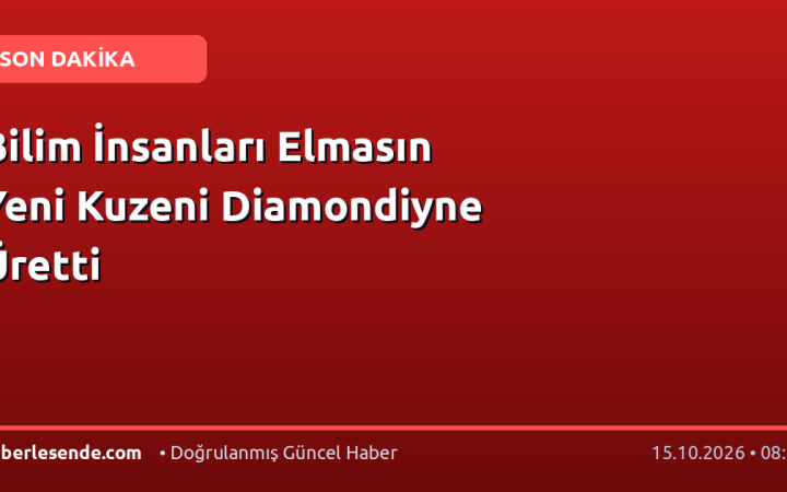 Bilim İnsanları Elmasın Yeni Kuzeni Diamondiyne Üretti