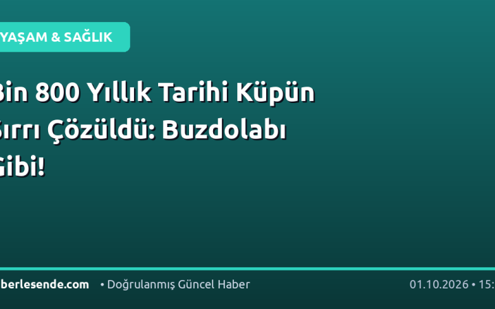 Bin 800 Yıllık Tarihi Küpün Sırrı Çözüldü: Buzdolabı Gibi!