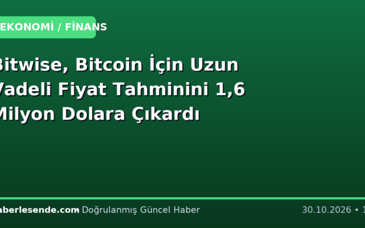 Bitwise, Bitcoin İçin Uzun Vadeli Fiyat Tahminini 1,6 Milyon Dolara Çıkardı
