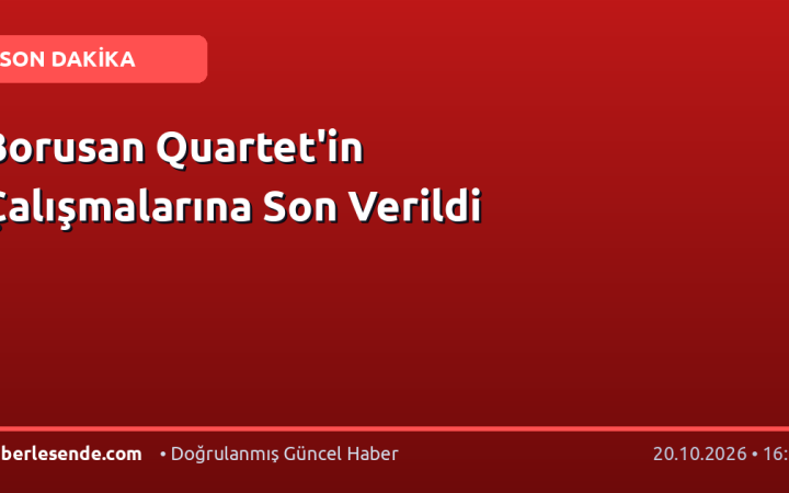 Borusan Quartet'in Çalışmalarına Son Verildi