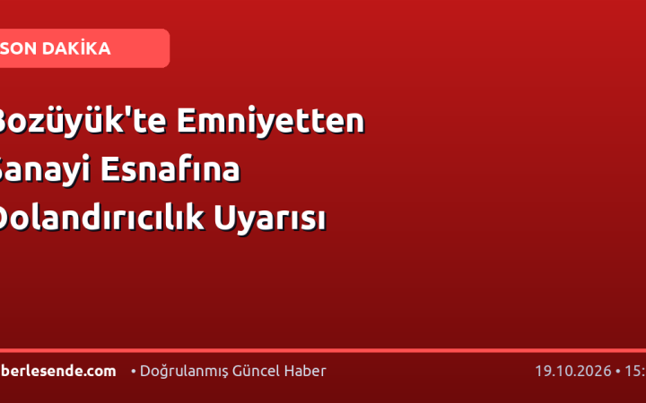 Bozüyük'te Emniyetten Sanayi Esnafına Dolandırıcılık Uyarısı