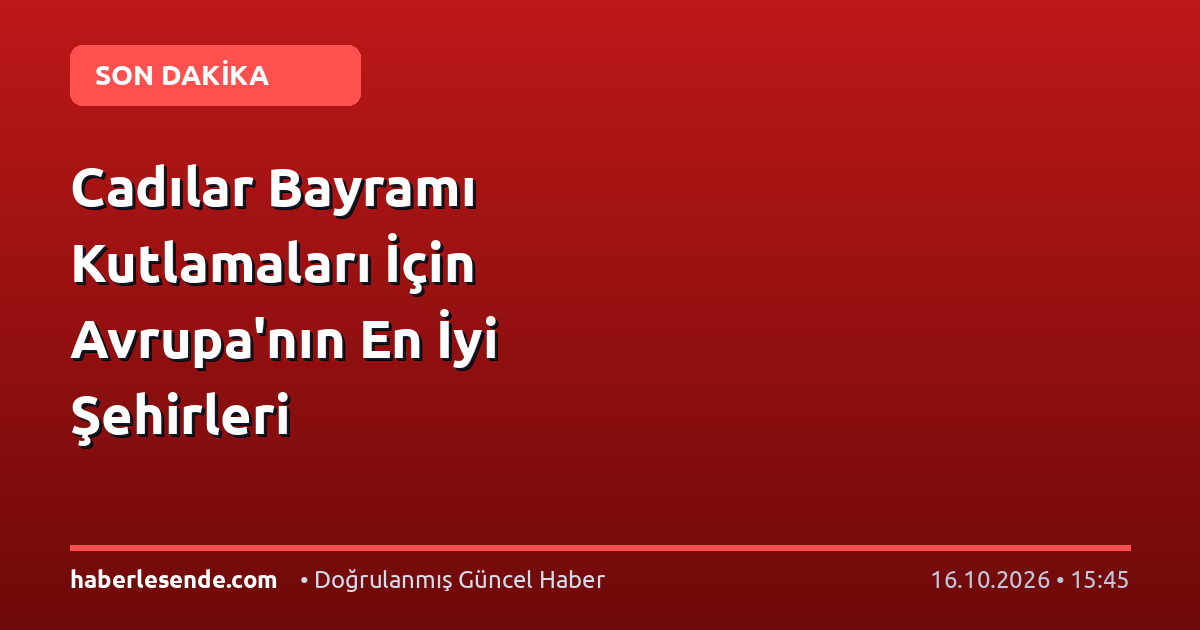 Cadılar Bayramı Kutlamaları İçin Avrupa'nın En İyi Şehirleri