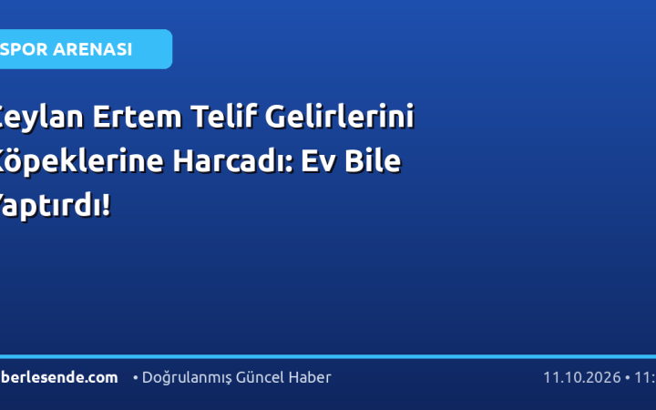 Ceylan Ertem Telif Gelirlerini Köpeklerine Harcadı: Ev Bile Yaptırdı!