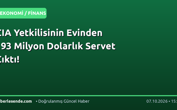 CIA Yetkilisinin Evinden 193 Milyon Dolarlık Servet Çıktı!