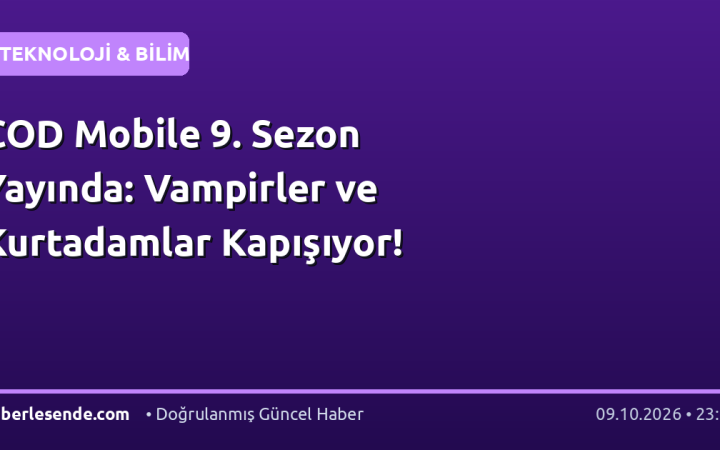 COD Mobile 9. Sezon Yayında: Vampirler ve Kurtadamlar Kapışıyor!