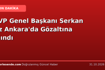CVP Genel Başkanı Serkan Öz Ankara'da Gözaltına Alındı
