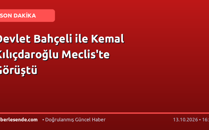 Devlet Bahçeli ile Kemal Kılıçdaroğlu Meclis'te Görüştü