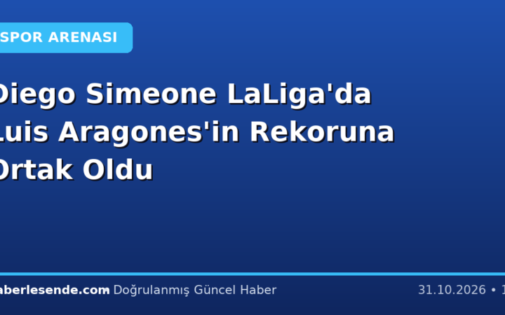 Diego Simeone LaLiga'da Luis Aragones'in Rekoruna Ortak Oldu