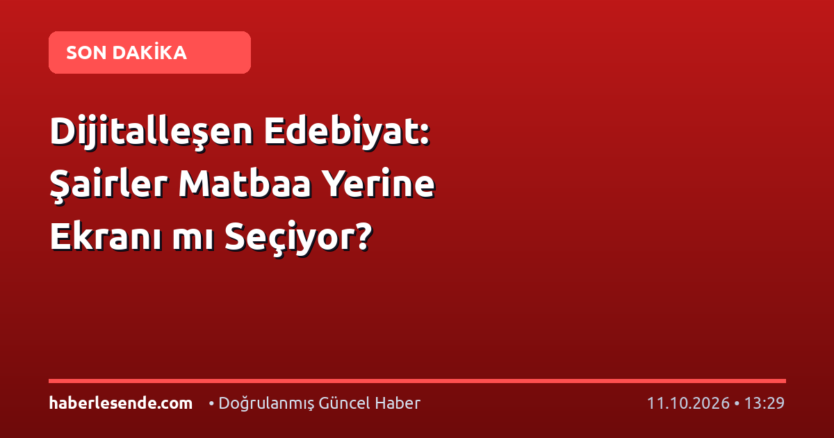 Dijitalleşen Edebiyat: Şairler Matbaa Yerine Ekranı mı Seçiyor?