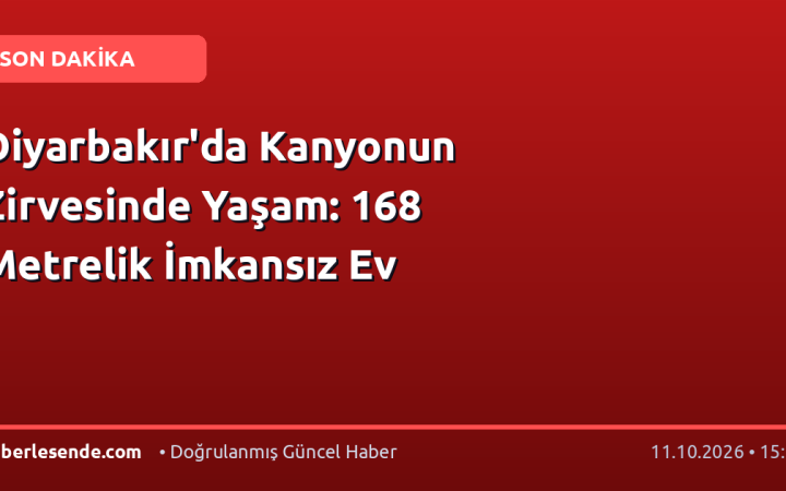 Diyarbakır'da Kanyonun Zirvesinde Yaşam: 168 Metrelik İmkansız Ev