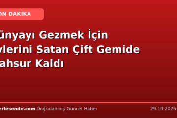 Dünyayı Gezmek İçin Evlerini Satan Çift Gemide Mahsur Kaldı