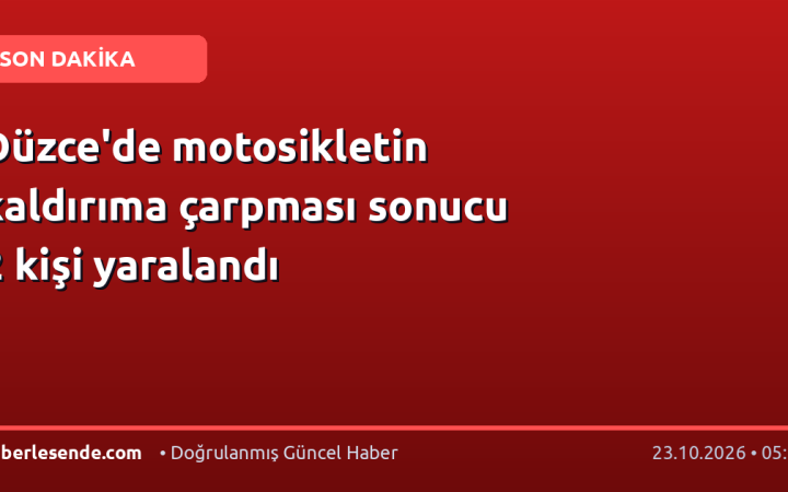 Düzce'de motosikletin kaldırıma çarpması sonucu 2 kişi yaralandı