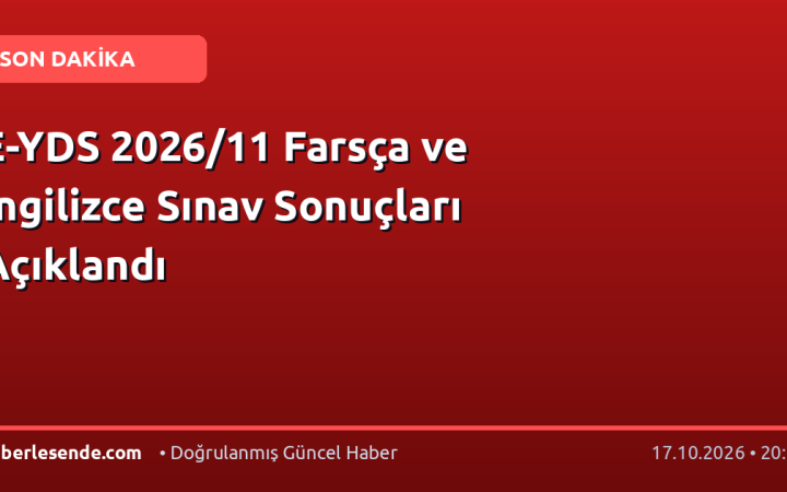 E-YDS 2026/11 Farsça ve İngilizce Sınav Sonuçları Açıklandı