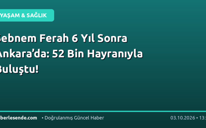 Şebnem Ferah 6 Yıl Sonra Ankara’da: 52 Bin Hayranıyla Buluştu!