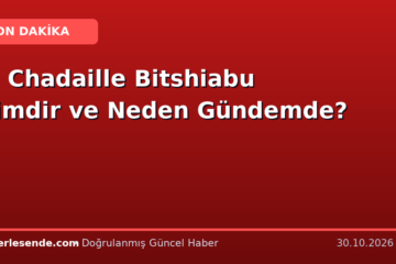 El Chadaille Bitshiabu Kimdir ve Neden Gündemde?