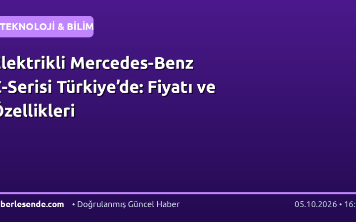 Elektrikli Mercedes-Benz C-Serisi Türkiye’de: Fiyatı ve Özellikleri