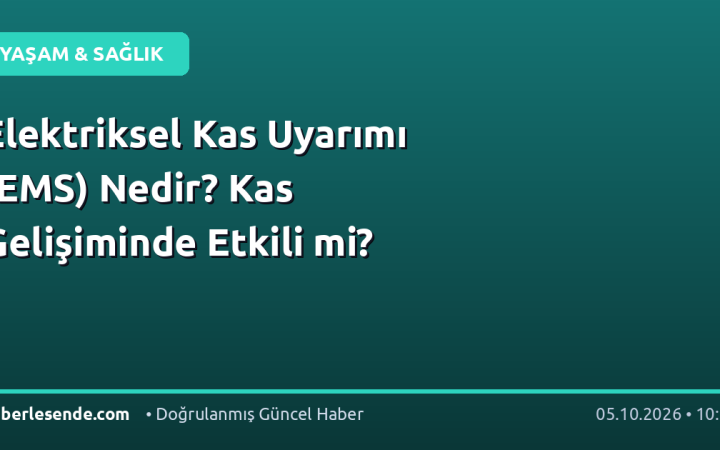 Elektriksel Kas Uyarımı (EMS) Nedir? Kas Gelişiminde Etkili mi?