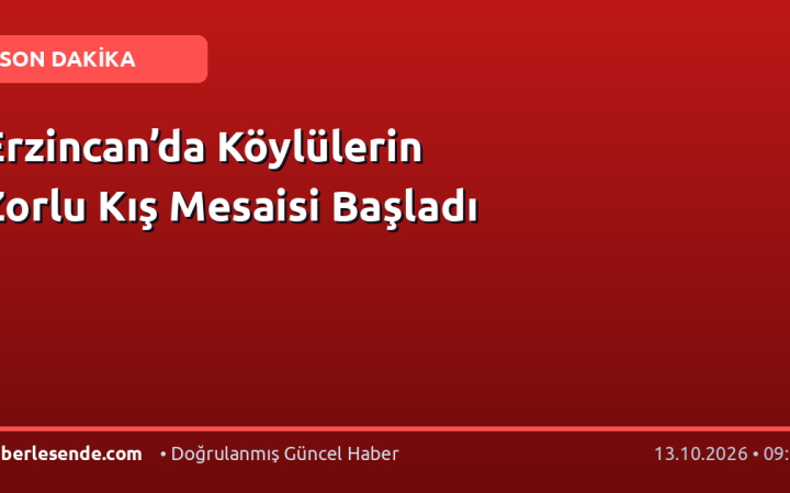 Erzincan’da Köylülerin Zorlu Kış Mesaisi Başladı