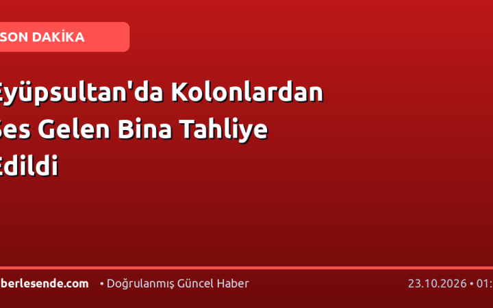 Eyüpsultan'da Kolonlardan Ses Gelen Bina Tahliye Edildi