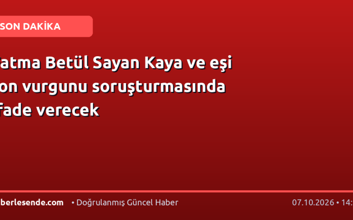 Fatma Betül Sayan Kaya ve eşi fon vurgunu soruşturmasında ifade verecek