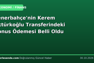 Fenerbahçe'nin Kerem Aktürkoğlu Transferindeki Bonus Ödemesi Belli Oldu