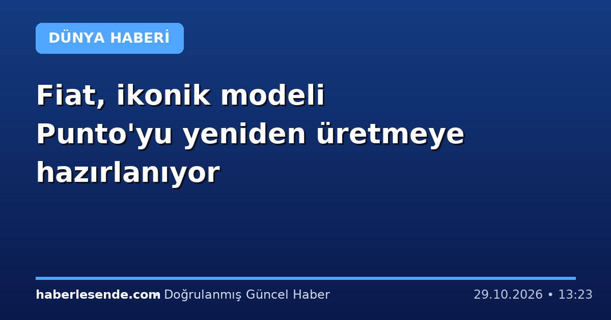 Fiat, ikonik modeli Punto'yu yeniden üretmeye hazırlanıyor