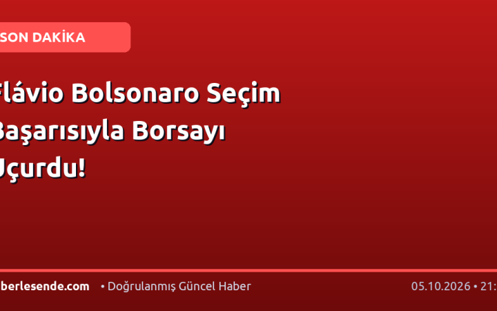 Flávio Bolsonaro Seçim Başarısıyla Borsayı Uçurdu!