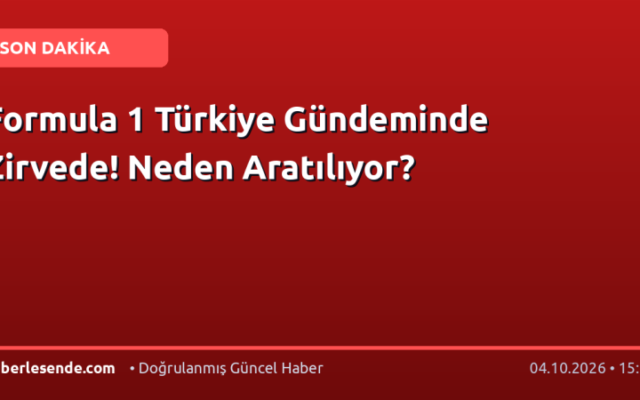 Formula 1 Türkiye Gündeminde Zirvede! Neden Aratılıyor?